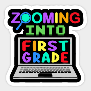 Zooming Into First Grade 1st Back to School Teacher Gift Sticker